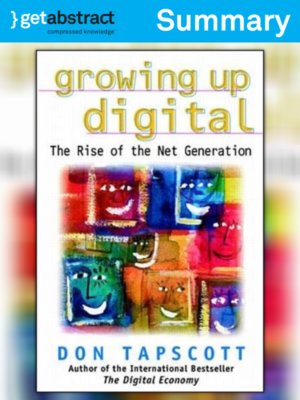 cover image of Growing Up Digital (Summary)